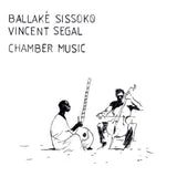Ballake Sissoko & Vincent Segal - Chamber music (CD)