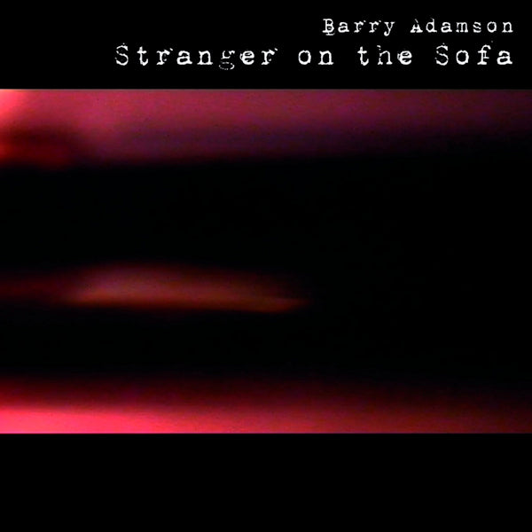 Barry Adamson - Stranger on the sofa (LP)