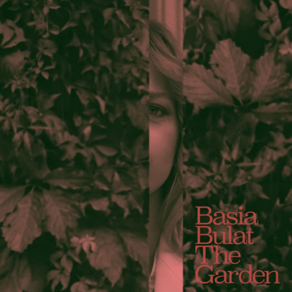 Basia Bulat - The garden (LP)