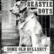 Beastie Boys - Some old bullshit (LP) - Velvet Music