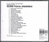 Vocal Ensemble Quink - A Un Niño Llorando - Christmas With Quink Vocal Ensemble (tweedehands CD)