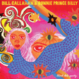Bill Callahan & Bonnie Prince Billy - Blind date party (LP) - Velvet Music