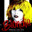 Blondie - Parallel live 1979 (LP)
