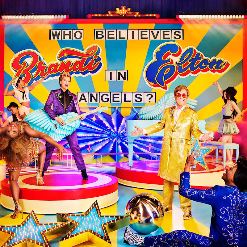 Elton John & Brandi Carlile - Who believes in angels? (LP)