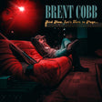 Brent Cobb - And now, let's turn to page... (CD)