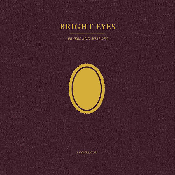 Bright Eyes - Fevers and mirrors: a companion (LP) - Velvet Music