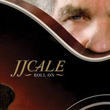 Jj Cale - Roll on (LP)