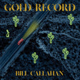 Bill Callahan - Gold record (LP) - Velvet Music