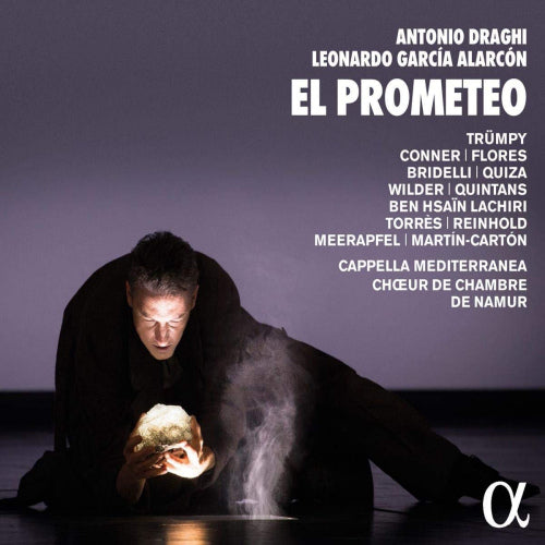 Antonio Draghi / Leonardo Garcia Alarcon - El prometeo (CD)