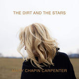 Mary Chapin Carpenter - Dirt and the stars (CD)