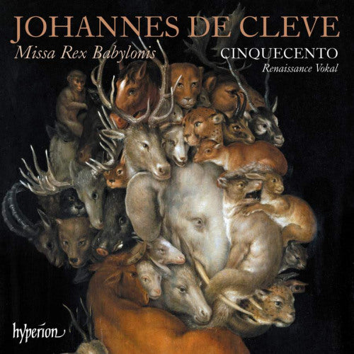 Cinquecento - Johannes de cleve: missa rex babylonis (CD)