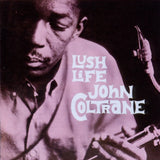 John Coltrane - Lush life (LP)