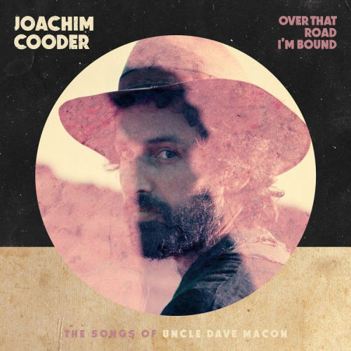 Joachim Cooder - Over that road i'm bound (CD)