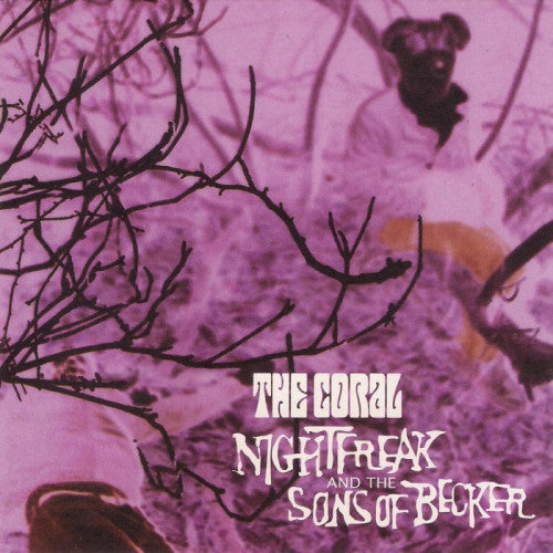 Coral - Nightfreak & the sons of (CD)