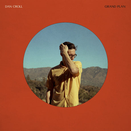 Dan Croll - Grand plan (LP)