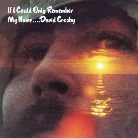 David Crosby - If i could only remember my name (CD)