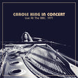 Carole King - Carole king in concert live at the bbc, 1971 (LP) - Velvet Music