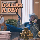 Charley Crockett - Dollar a day (LP)
