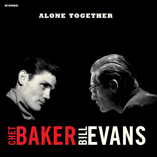 Chet Baker & Bill Evans - Alone together (LP)