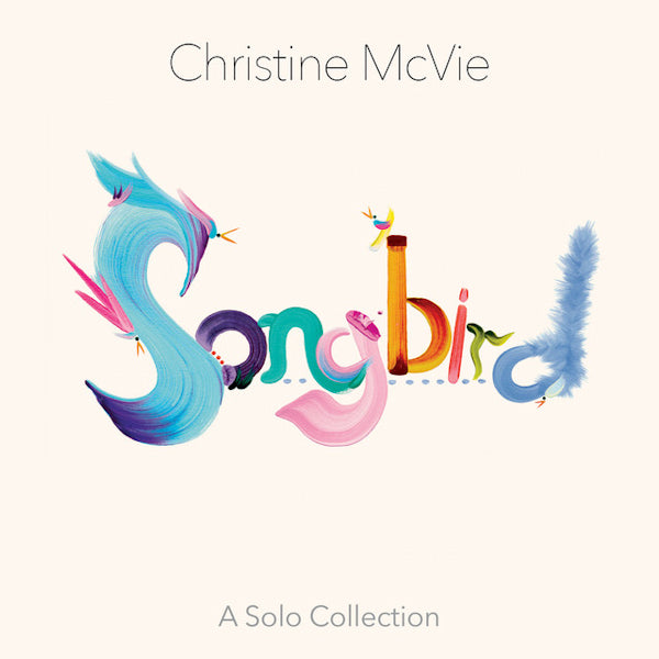 Christine McVie - Songbird: a solo collection (LP)