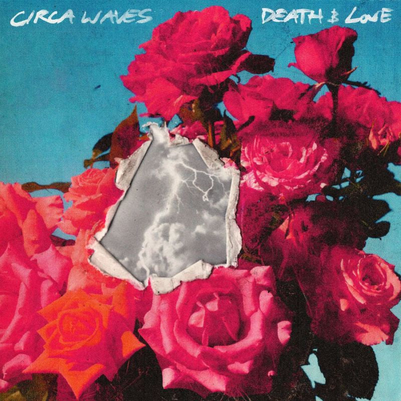 Circa Waves - Death & love (LP)