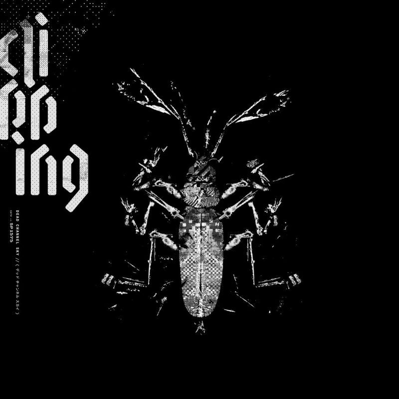 Clipping - Dead channel sky (CD)
