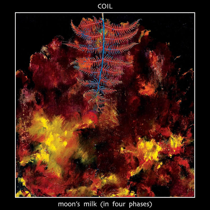 Coil - Moon's milk (in four phases) (CD)