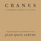 Cranes - La tragedie d'oreste et electre (LP)