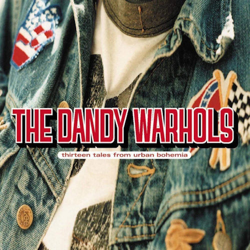 Dandy Warhols - 13 tales from urban bohemia (LP)