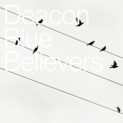 Deacon Blue - Believers (CD)