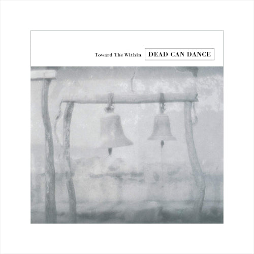 Dead Can Dance - Toward the within (LP)