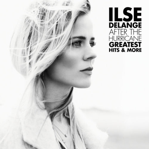 Ilse Delange - After the hurricane & more (CD)