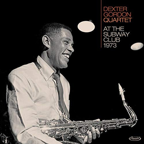 Dexter Gordon -quartet- - At the subway club 1973 (CD)