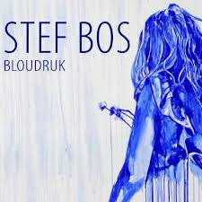 Stef Bos - Bloudruk (CD)