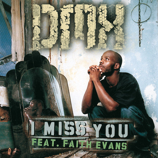 DMX - I miss you (12-inch maxi single)