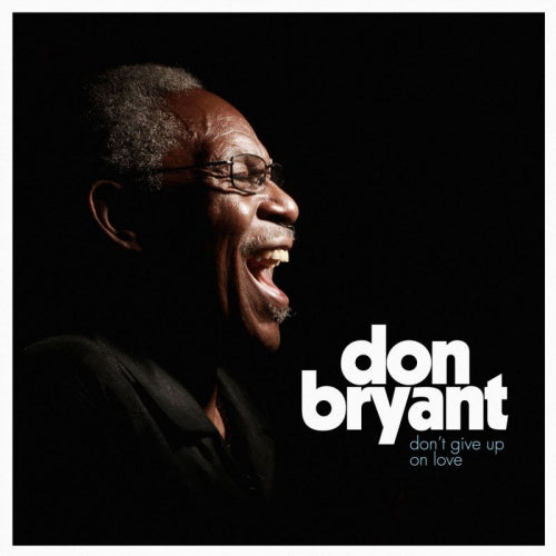 Don Bryant - Don't give up on love (CD)