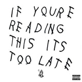 Drake - If you're reading this it's too late (CD)