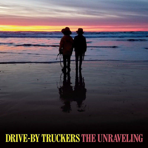 Drive-By Truckers - The unraveling (LP)
