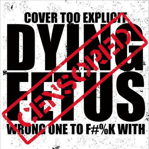 Dying Fetus - Wrong one to fuck with (CD)