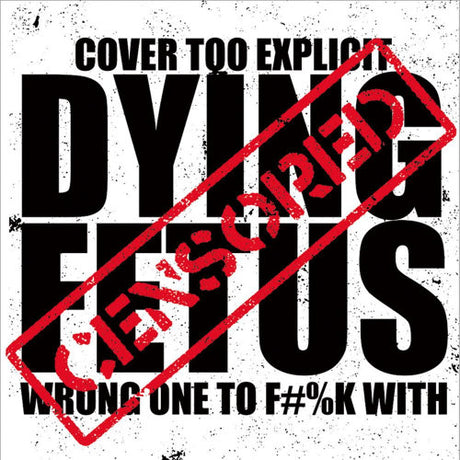 Dying Fetus - Wrong one to fuck with (CD)