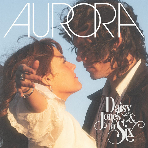 Daisy Jones & The Six - Aurora (LP) - Velvet Music