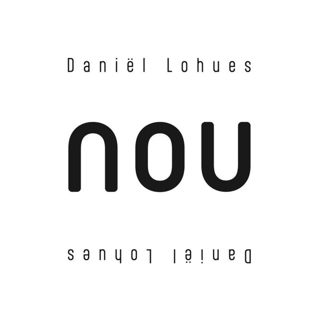 Daniel Lohues - Nou (LP) - Velvet Music