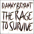 Danny Bryant - The rage to survive (LP) - Velvet Music