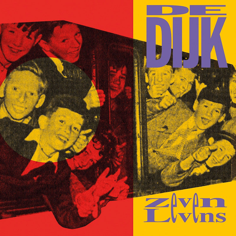 De Dijk - Zeven levens (LP)