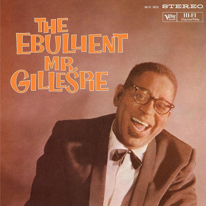 Dizzy Gillespie - The Ebullient Mr. Gillespie (LP)