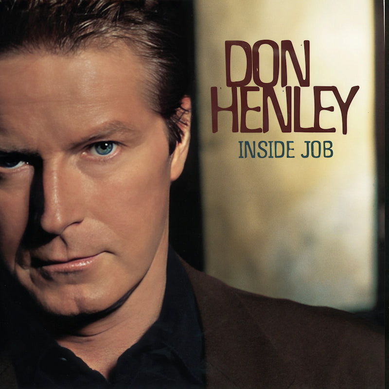 Don Henley - Inside job (LP)