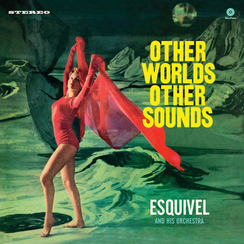 Esquivel And His Orchestra - Other worlds, other sounds (LP)