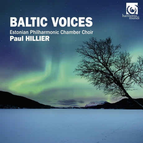 Paul Hillier - Baltic voices (CD)