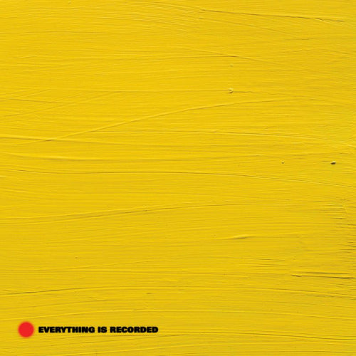 Everything Is Recorded - Everything is recorded (CD)