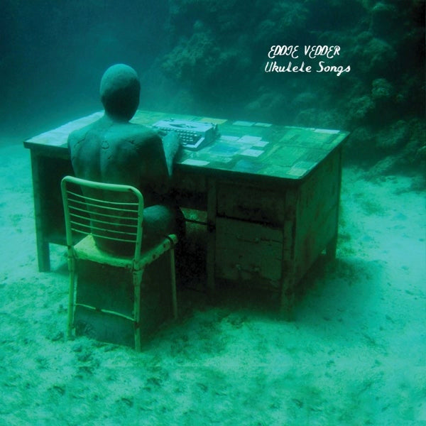 Eddie Vedder - Ukulele songs (LP) - Velvet Music